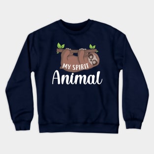 My spirit animal Crewneck Sweatshirt